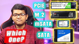 PCIE Vs M2 Vs NVME Vs mSATA Vs SATA SSD Choose Wisely Hindi [upl. by Rett]