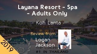 Layana Resort  Spa  Adults Only 5⋆ Review 2019 [upl. by Brantley508]