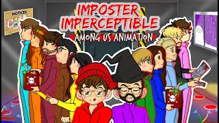 Imposter Imperceptible  AMONG US ANIMATION  The Morning Lobby [upl. by Lexa]