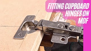 Fitting cupboard hinges on MDF [upl. by Terryn]