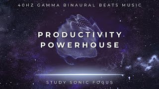 Productivity Powerhouse  40Hz Gamma Binaural Beats Brainwave Music for Elevated Concentration [upl. by Inava]