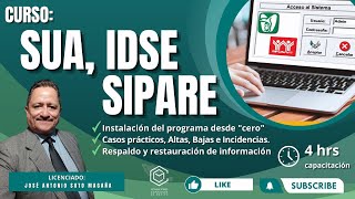 CURSO SUA IDSE Y SIPARE [upl. by Munmro2]