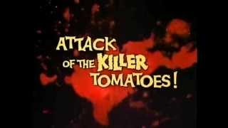 Attack of the Killer Tomatoes Trailer [upl. by Petua]