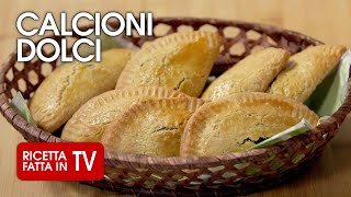 CALCIONI DOLCI di Benedetta Rossi 🥟 Ricetta TV Fatto in Casa per Voi [upl. by Ahsiened]