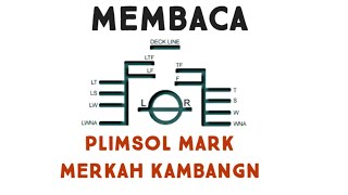 MEMBACA PLIMSOL MARK MERKAH KAMBANGAN [upl. by Kutzer635]