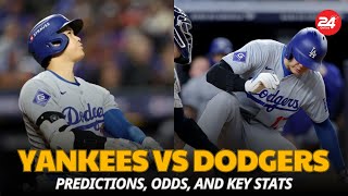 quotYankees vs Dodgers World Series Game 1 Predictions Odds and Key Statsquot [upl. by Mae]