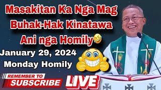 January 29 2024 😂 Masakitan Ka Nga Mag Buhak Hak Kinatawa Ani Nga Homily 🤣 Fr Ciano Ubod [upl. by Nalyd]