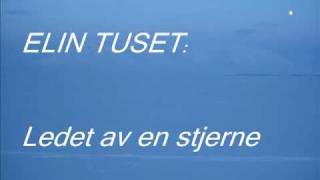 Ledet av en stjerne  Elin Tuset [upl. by Otrebogir219]