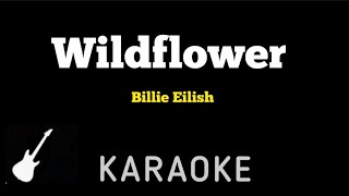 Billie Eilish  WILDFLOWER  Karaoke Guitar Instrumental [upl. by Tama]