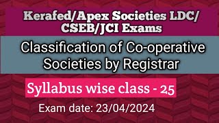 Classification of Societies by Registrar KerafedApex Societies LDCCSEBJCI ExamsImportant topic [upl. by Aerdnas867]