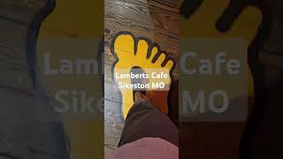 Lamberts Cafe Sikeston Mo [upl. by Erb]