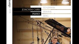 Joachim Carr  Robert Schumann Davidsbündlertänze Op 6 1837  Zart und singend [upl. by Rramo]