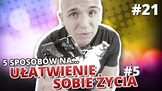 5 sposobów na UŁATWIENIE SOBIE ŻYCIA 5 [upl. by Adialeda]