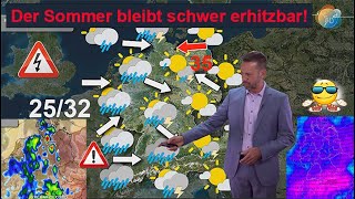 Höhepunkt Samstag Tiefpunkt Donnerstag Sommer schwer erhitzbar Wettervorhersage 1928072024 [upl. by Timon605]