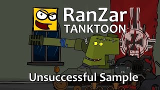 Tanktoon Unsuccessful Sample RanZar [upl. by Male]