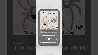 Alber Yadel 111 ft yk yoelking  mis metas audio oficial 🕷️💡 [upl. by Esbensen]