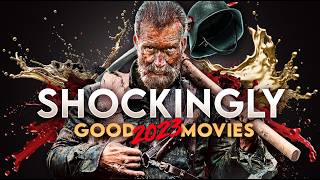 10 SHOCKINGLY Good 2023 Movies [upl. by Elinore272]