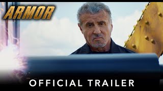 ARMOR  Official HD International Trailer  Starring Sylvester Stallone [upl. by Prissie]