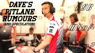 Daves BSB Pitlane Rumours and Speculation Whos going where and on what for Superbikes 2025 [upl. by Atiuqes385]