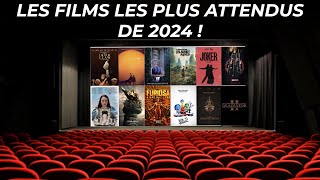 LES FILMS LES PLUS ATTENDUS DE 2024  Une belle année nous attend [upl. by Yendys]