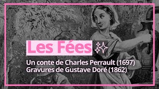 Les fées 🌟 la version originale de Perrault [upl. by Enelhtak]