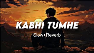 Kabhi Tumhe Yaad Meri Aaye Song SlowReverb [upl. by Ihcalam]