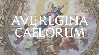 Ave Regina Caelorum  Catholic Latin Hymn [upl. by Aehcsrop]