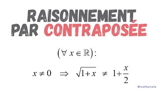 LOGIQUE  RAISONNEMENT PAR CONTRAPOSÉE [upl. by Dabney142]