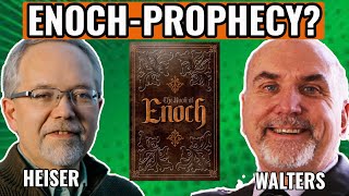 Is ENOCH Prophecy Michael Heiser amp Nelson Walters [upl. by Ruvolo10]