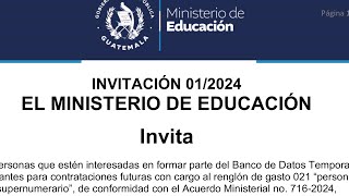 Convocatoria Docentes 021 Ministerio de Educación de Guatemala 2024 [upl. by Leiba523]