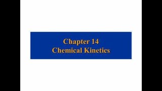 Chemical kinetics [upl. by Nyrret436]