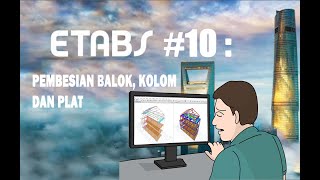 ETABS 10  PEMBESIAN BALOK KOLOM DAN PLAT [upl. by Aloise]