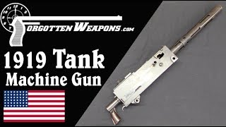 The First Browning 1919 The Automatic Tank Machine Gun [upl. by Eiclehc315]