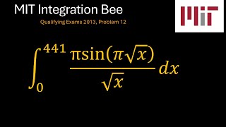 MIT 2013 Integration Bee Qualifying Exam Problem 12 [upl. by Iur962]