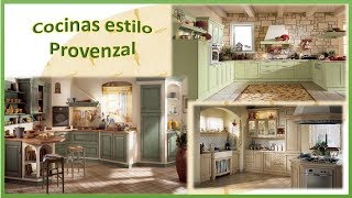 COCINAS estilo PROVENZAL ✔✔✔ [upl. by Adien]