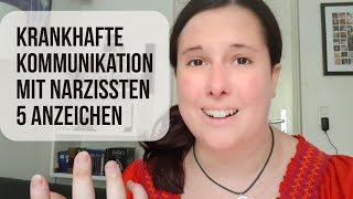 5 Anzeichen krankhafte Kommunikation mit Narzissten  Narzissmus [upl. by Esinwahs]