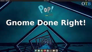 PopOS  The Gnome Desktop as it Should Be [upl. by Eelyk]