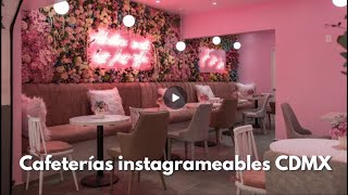 Cafeterías instagrameables 💖Cafeterias tematicas cdmx [upl. by Mil]