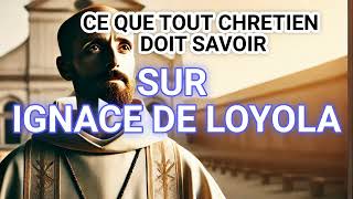 Saint Ignace de Loyola  Comprendre et Vivre ses Enseignements – 31 juillet [upl. by Imuya]