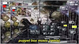 fnaf 2 puppet box music remix [upl. by Prosser]