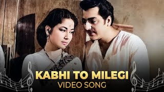 Kabhi Toh Milegi Video Song  Lata Mangeshkar  Ashok Kumar amp Meena Kumari  Old Hindi Songs [upl. by Acim]