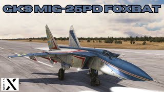 Microsoft Flight Simulator XBOX SERIES X GKS MIG25PD FOXBAT Quick Showcase Flight [upl. by Eldridge]