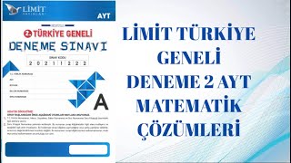 LİMİT TÜRKİYE GENELİ 2 AYT MATEMATİK ÇÖZÜMLERİ [upl. by Nowaj]