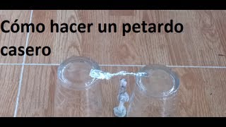 Cómo hacer un petardo casero fácil Experimentos Caseros [upl. by Elleyoj]