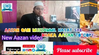 New Aazanazanviralvideolongvideoqari MUZZAMMILHAYATVUDIOviralvideoislamiclove [upl. by Weber157]