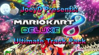 Mario Kart 8 Ultimate Track Pack [upl. by Esital]