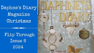 Daphnes Diary Magazine  Flip Through of Issue 8 2024  Christmas Issue [upl. by Naujek]