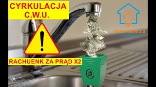 Cyrkulacja WIELKA PORAŻKA 2x większy rachunek za prąd [upl. by Anyaled]