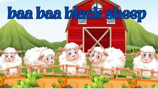 Baa baa black sheep rhyme for kids  nursery rhymes [upl. by Leventhal]