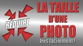 Tutoriel  Réduire la taille dune photo facilement [upl. by Ahsilat]